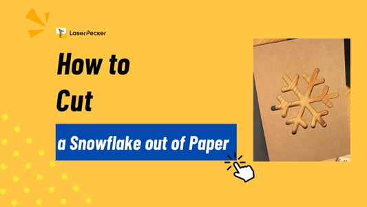 How to Cut Paper Snowflakes: Hand Cutting vs Laser Cutting