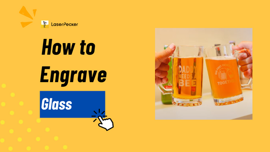 How to Engrave Glass: Top 5 Methods Recommended