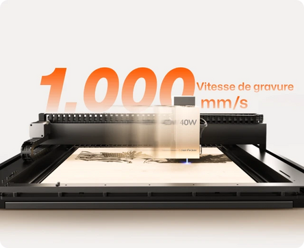 Le LX2 avec module laser 40W affiche une vitesse de gravure allant jusqu'à 1 000 mm/s.