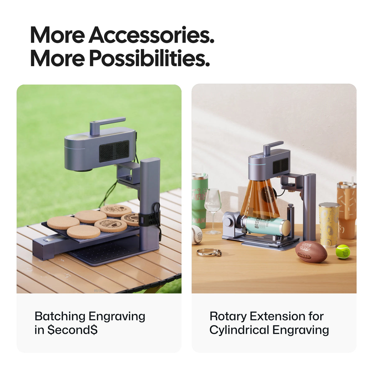 LaserPecker LP4 accessories showcase, featuring a batch engraving slide extension for rapid production of coasters and a rotary extension for cylindrical engraving on tumblers and balls, with the slogan "More Accessories. More Possibilities."engraving.