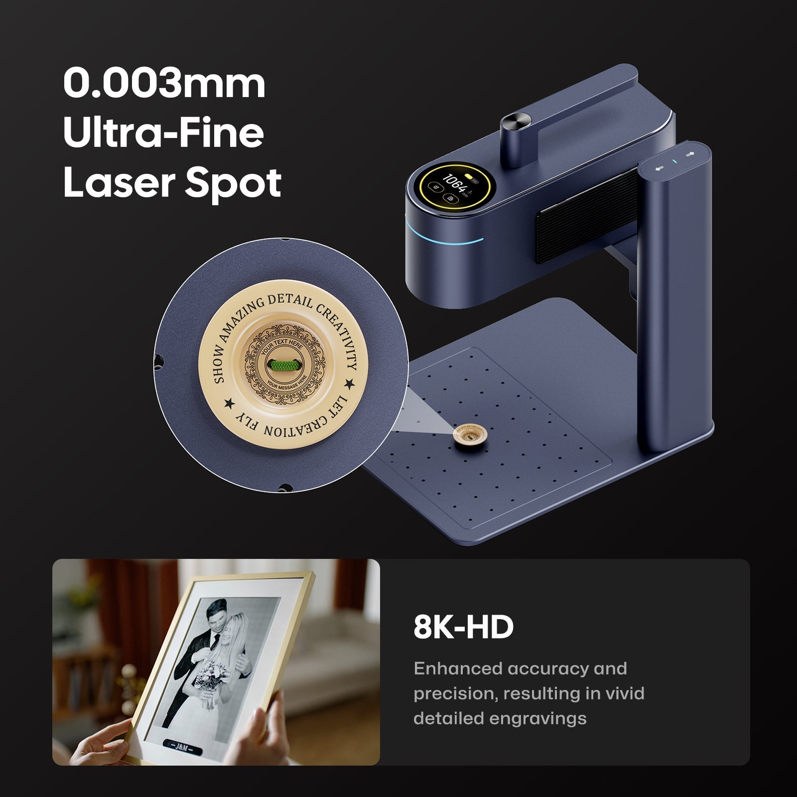 Up to 8K high resolution and 0.003mm ultra fine laser spot